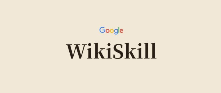 谷歌重磅发布WikiSkill，技能可以自己进化了！